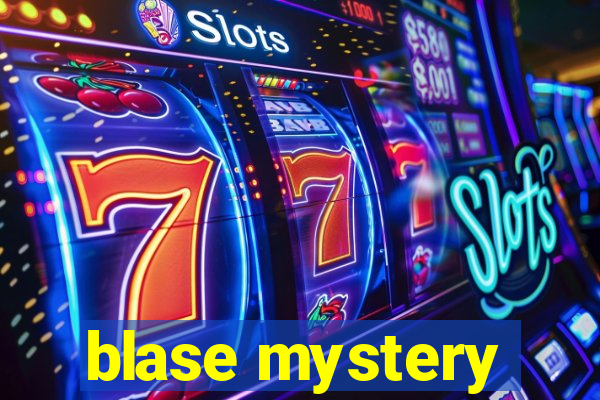 blase mystery