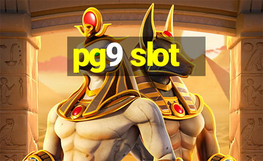 pg9 slot