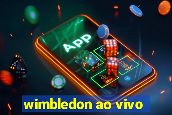 wimbledon ao vivo