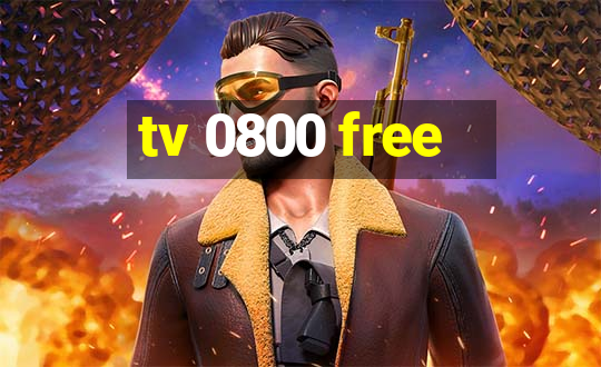 tv 0800 free