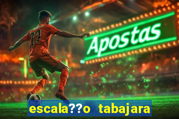 escala??o tabajara futebol clube