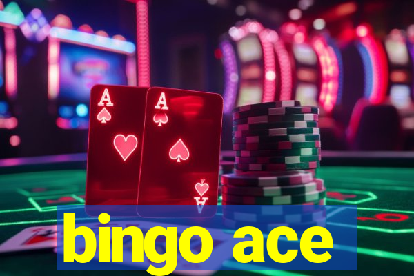 bingo ace