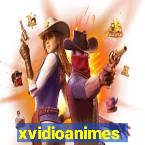 xvidioanimes