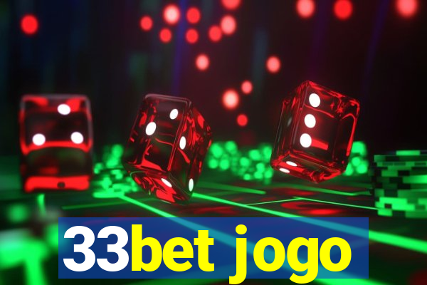 33bet jogo