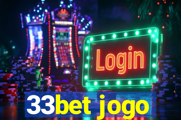 33bet jogo