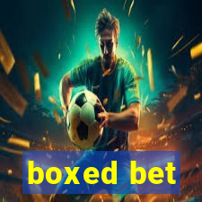 boxed bet