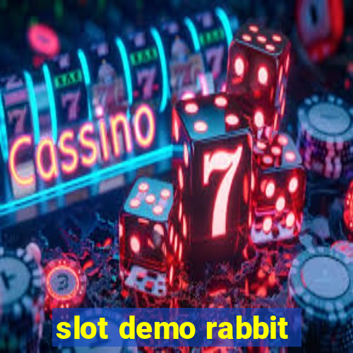 slot demo rabbit