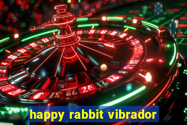 happy rabbit vibrador