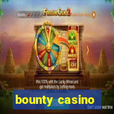 bounty casino