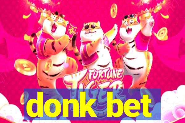 donk bet