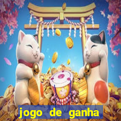 jogo de ganha dinheiro real