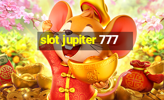 slot jupiter 777