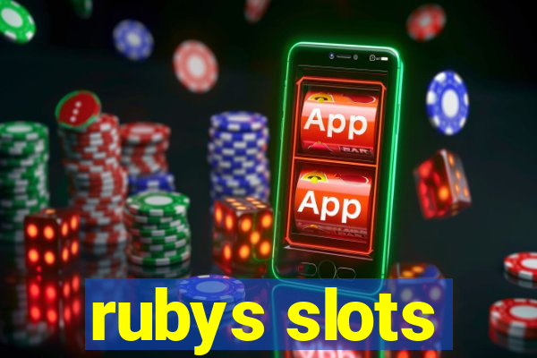 rubys slots