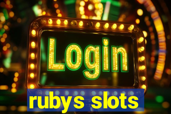 rubys slots