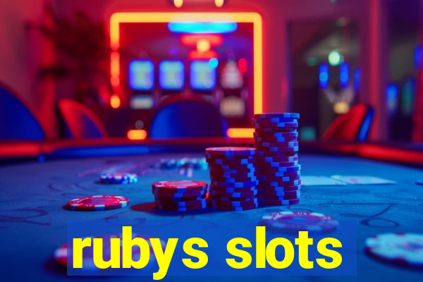 rubys slots