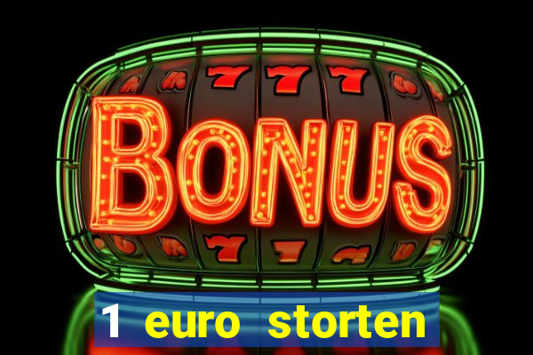 1 euro storten online casino