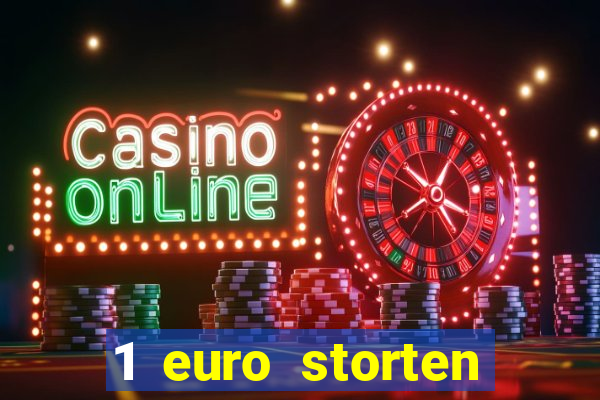 1 euro storten online casino