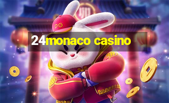 24monaco casino