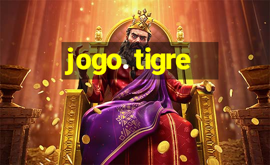 jogo. tigre