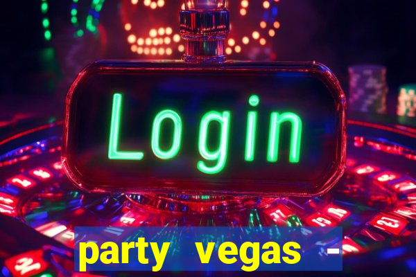 party vegas - slots casino 777