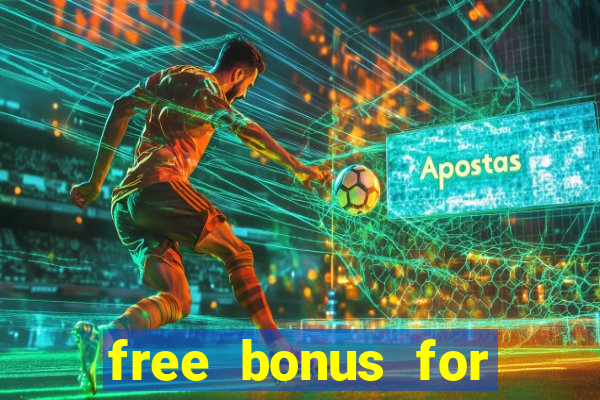 free bonus for online casino