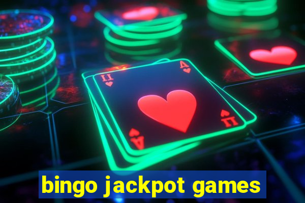 bingo jackpot games