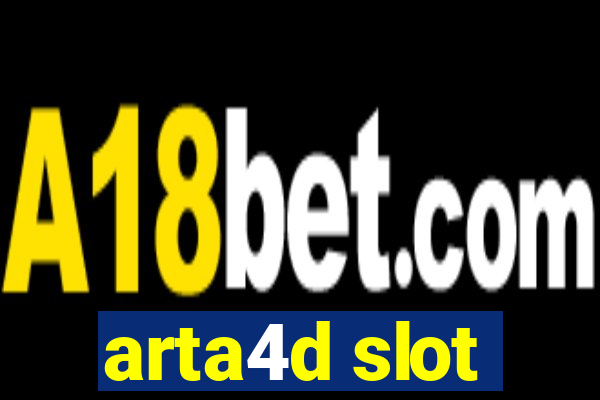 arta4d slot