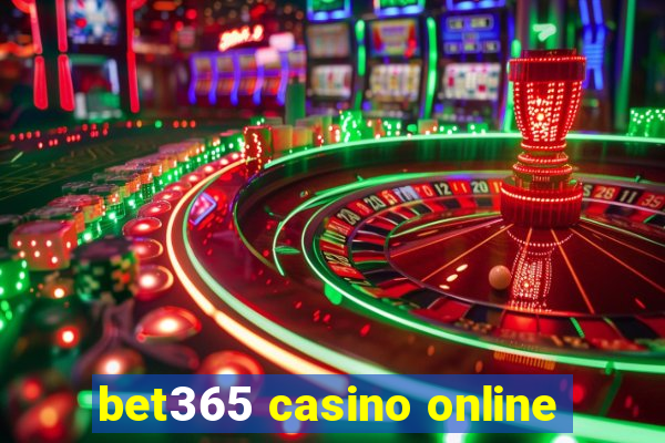 bet365 casino online