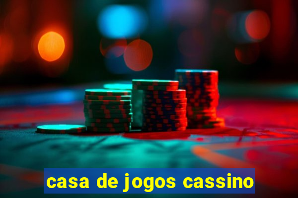 casa de jogos cassino