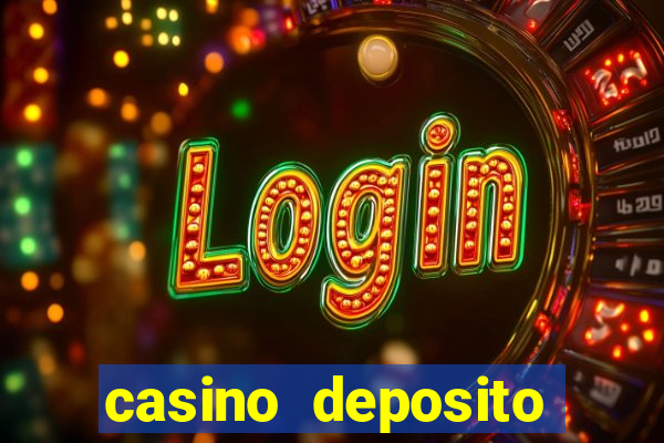 casino deposito minimo 10 reais