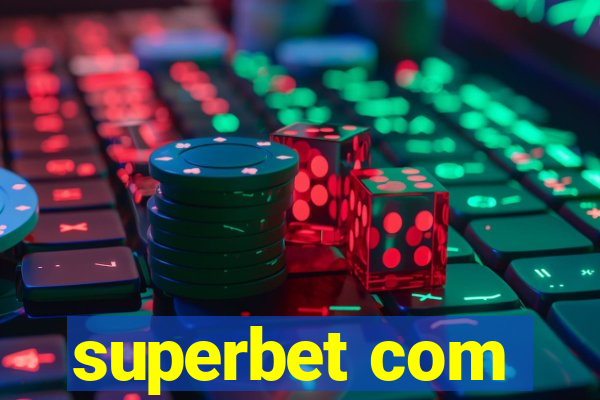 superbet com