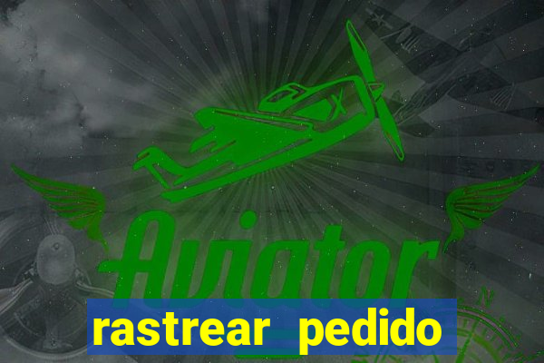 rastrear pedido inter shop casas bahia