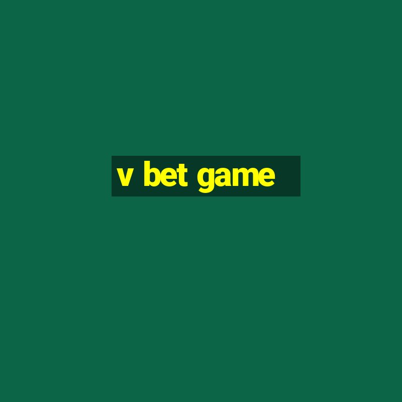 v bet game