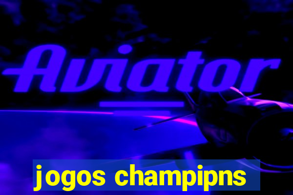 jogos champipns