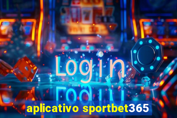 aplicativo sportbet365