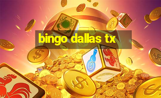 bingo dallas tx