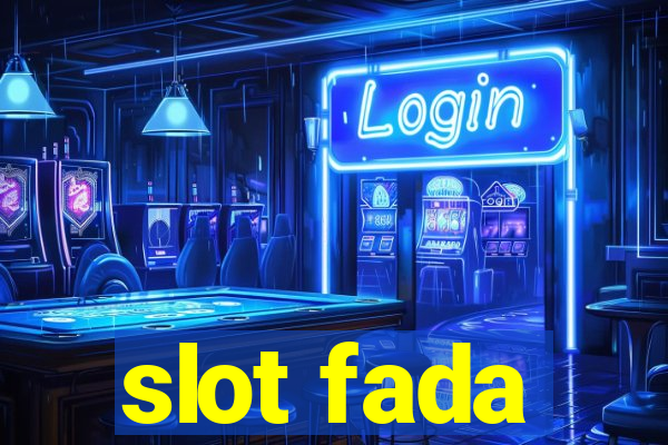 slot fada