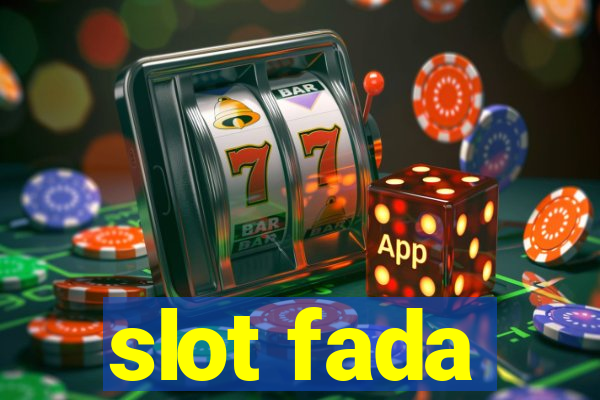 slot fada