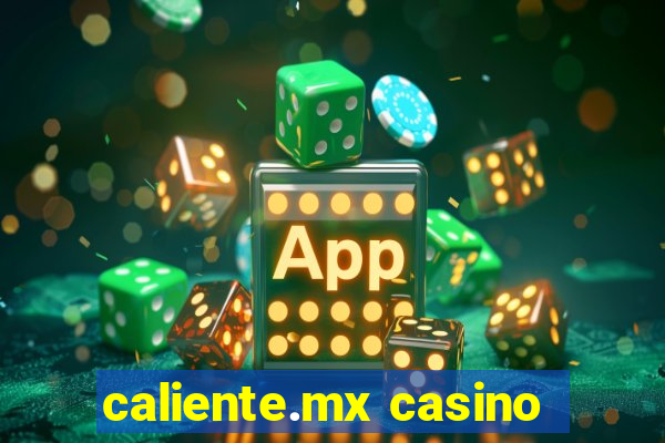 caliente.mx casino