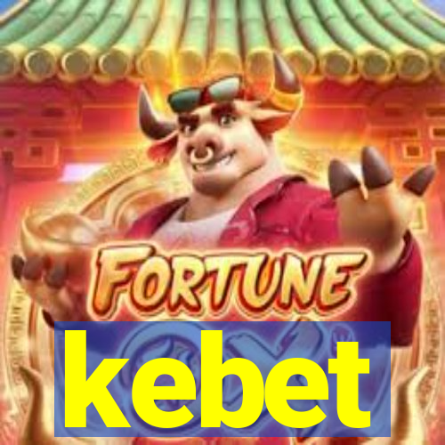 kebet