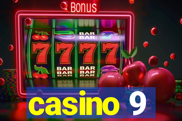 casino 9