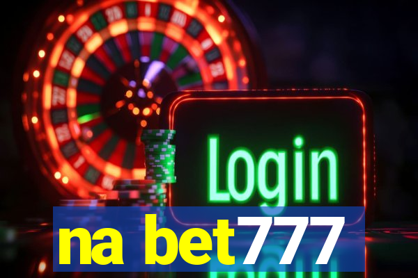 na bet777