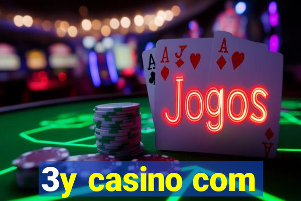 3y casino com