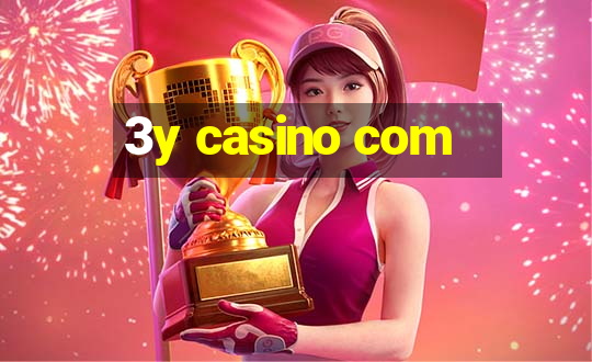 3y casino com