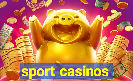 sport casinos