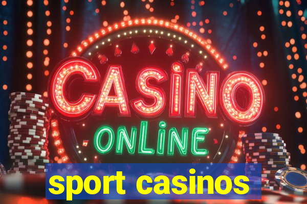 sport casinos