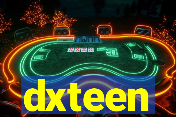 dxteen