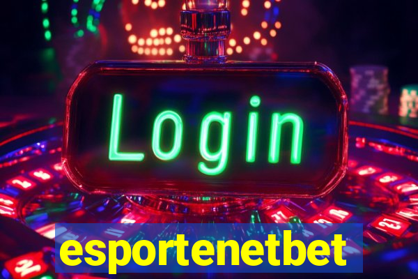 esportenetbet