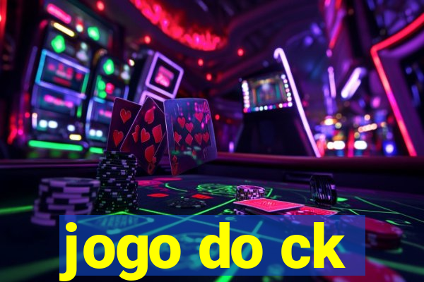 jogo do ck