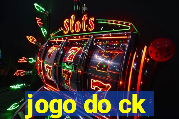 jogo do ck